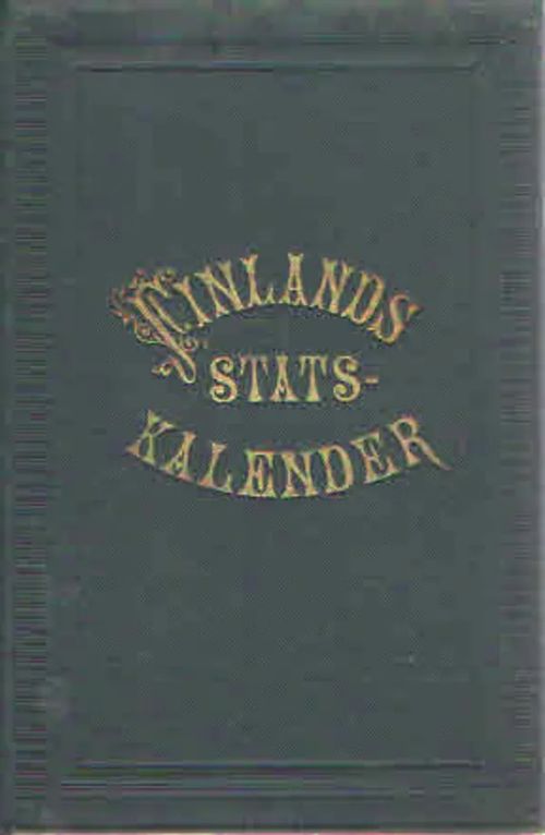 Finlands stats-kalender för året 1877 | Antikvaarinen Kirjakauppa Kvariaatti | Osta Antikvaarista - Kirjakauppa verkossa