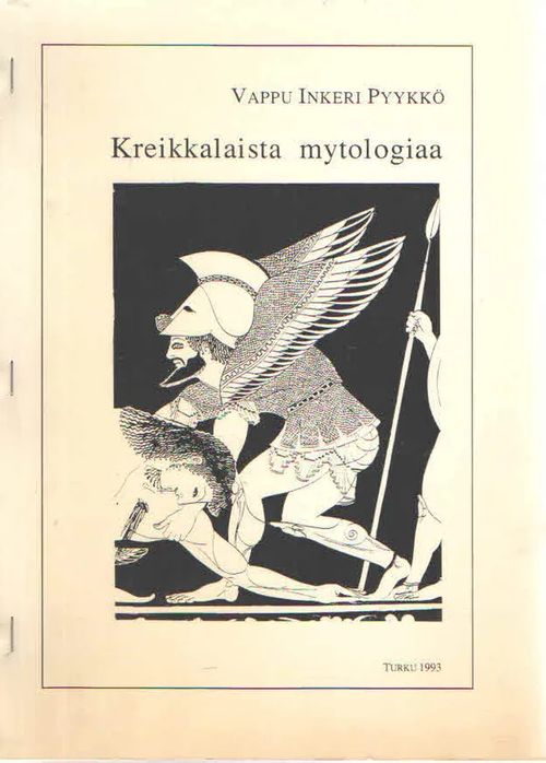 Kreikkalaista mytologiaa - Pyykkö Vappu Inkeri | Antikvaarinen Kirjakauppa Kvariaatti | Osta Antikvaarista - Kirjakauppa verkossa