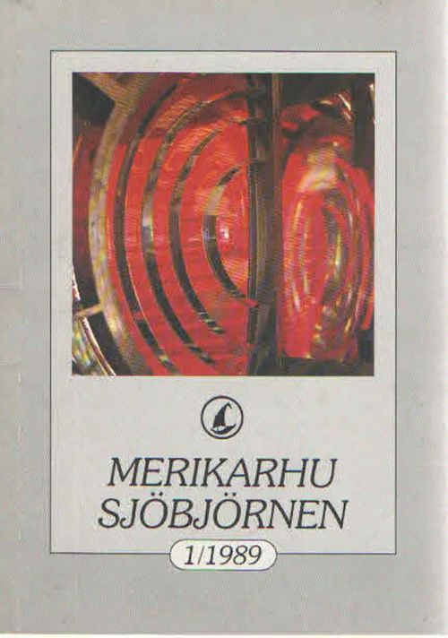 Merikarhu. Sjöbjörnen 1/1989 - Svedlin Anders toim. | Antikvaarinen Kirjakauppa Kvariaatti | Osta Antikvaarista - Kirjakauppa verkossa