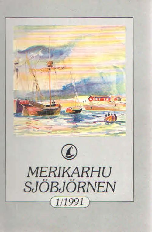 Merikarhu. Sjöbjörnen 1/1991 - Svedberg Christer toim. | Antikvaarinen Kirjakauppa Kvariaatti | Osta Antikvaarista - Kirjakauppa verkossa