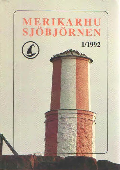 Merikarhu. Sjöbjörnen 1/1992 - Svedberg Christer toim. | Antikvaarinen Kirjakauppa Kvariaatti | Osta Antikvaarista - Kirjakauppa verkossa