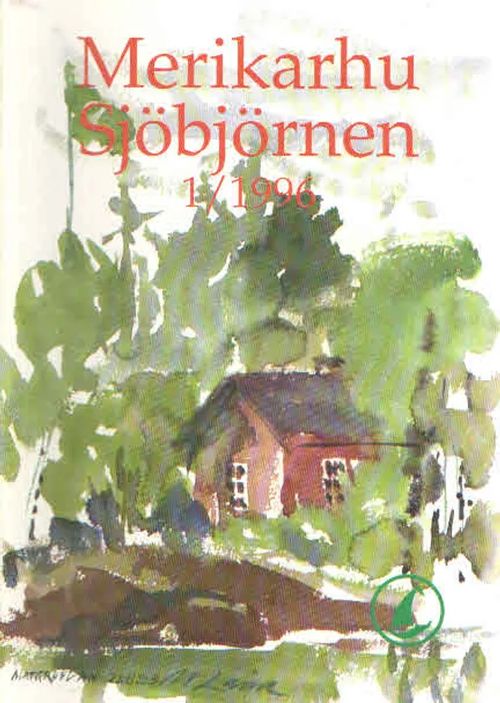 Merikarhu. Sjöbjörnen 1/1996 - Siljamäki Reijo toim. | Antikvaarinen Kirjakauppa Kvariaatti | Osta Antikvaarista - Kirjakauppa verkossa