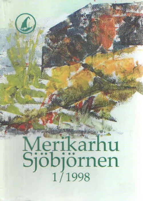 Merikarhu. Sjöbjörnen 1/1998 - Siljamäki Reijo toim. | Antikvaarinen Kirjakauppa Kvariaatti | Osta Antikvaarista - Kirjakauppa verkossa