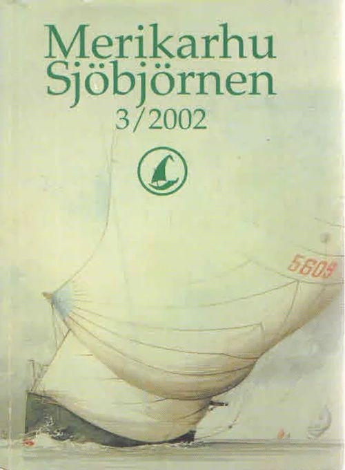 Merikarhu. Sjöbjörnen 3/2002 - Martikainen Matti toim. | Antikvaarinen Kirjakauppa Kvariaatti | Osta Antikvaarista - Kirjakauppa verkossa