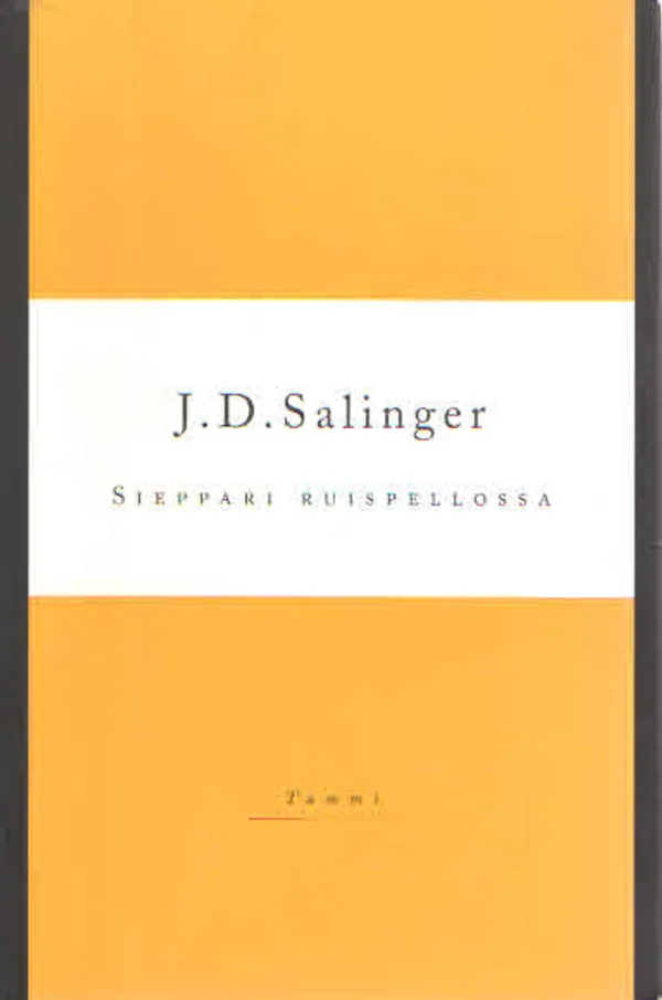 Sieppari ruispellossa - Salinger J.D. | Antikvaarinen Kirjakauppa Kvariaatti | Osta Antikvaarista - Kirjakauppa verkossa