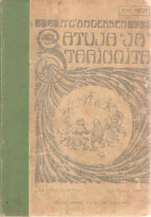 Satuja ja tarinoita IV - Andersen H.C. | Antikvaarinen Kirjakauppa Kvariaatti | Osta Antikvaarista - Kirjakauppa verkossa
