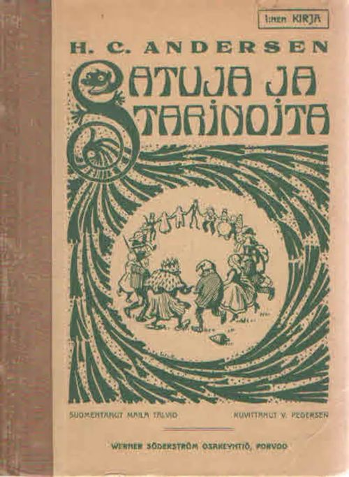 Satuja ja tarinoita I - Andersen H.C. | Antikvaarinen Kirjakauppa Kvariaatti | Osta Antikvaarista - Kirjakauppa verkossa