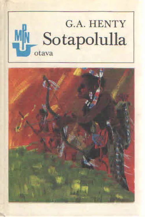 Sotapolulla - Henty G.A. | Antikvaarinen Kirjakauppa Kvariaatti | Osta Antikvaarista - Kirjakauppa verkossa