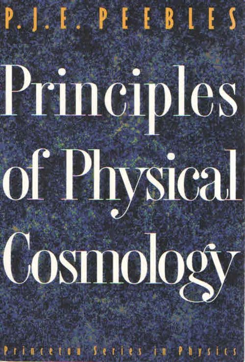 Principles of Physical Cosmology - Peebles P.J.E. | Antikvaarinen Kirjakauppa Kvariaatti | Osta Antikvaarista - Kirjakauppa verkossa