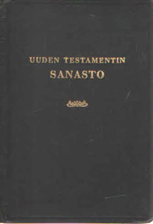 Uuden testamentin sanasto - Koilo Toivo | Antikvaarinen Kirjakauppa Kvariaatti | Osta Antikvaarista - Kirjakauppa verkossa