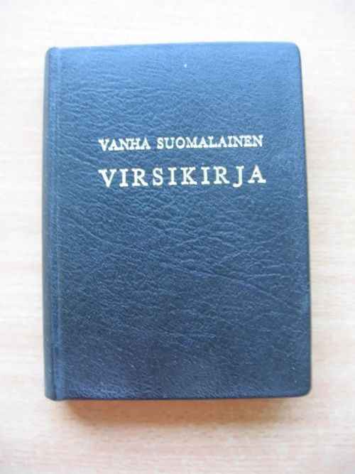 Vanha suomalainen virsikirja vuoden 1857 painoksesta uusipainos | Laatu  Torikirjat | Osta Antikvaarista - Kirjakauppa verkossa