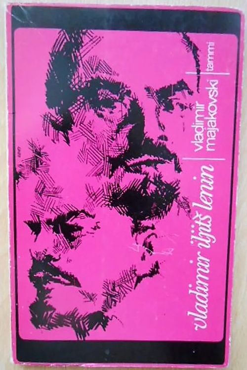 Vladimir Iljits Lenin - Majakovski V. - Turtiainen Arvo suom. | Laatu Torikirjat | Osta Antikvaarista - Kirjakauppa verkossa