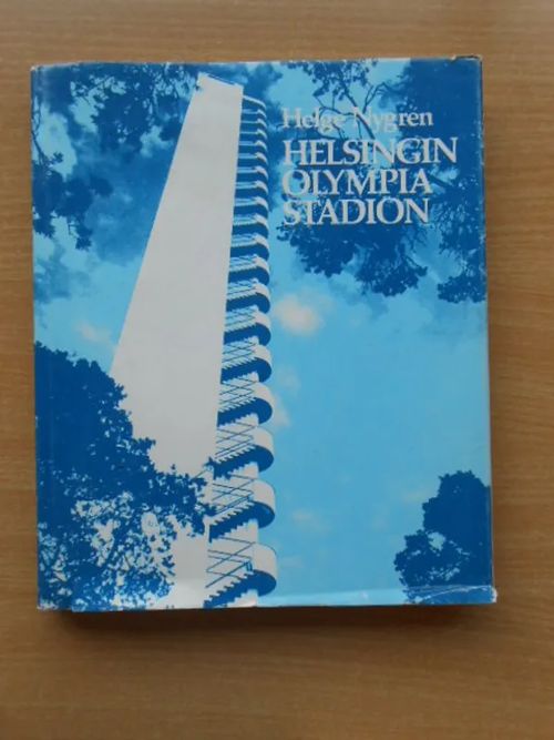 Helsingin Olympiastadion - Nygren Helge | Laatu Torikirjat | Osta Antikvaarista - Kirjakauppa verkossa