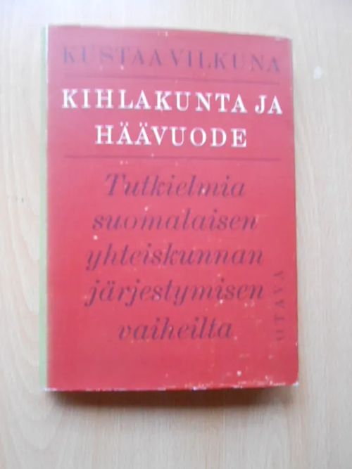 Kihlakunta ja häävuode - Vilkuna Kustaa | Laatu Torikirjat | Osta Antikvaarista - Kirjakauppa verkossa