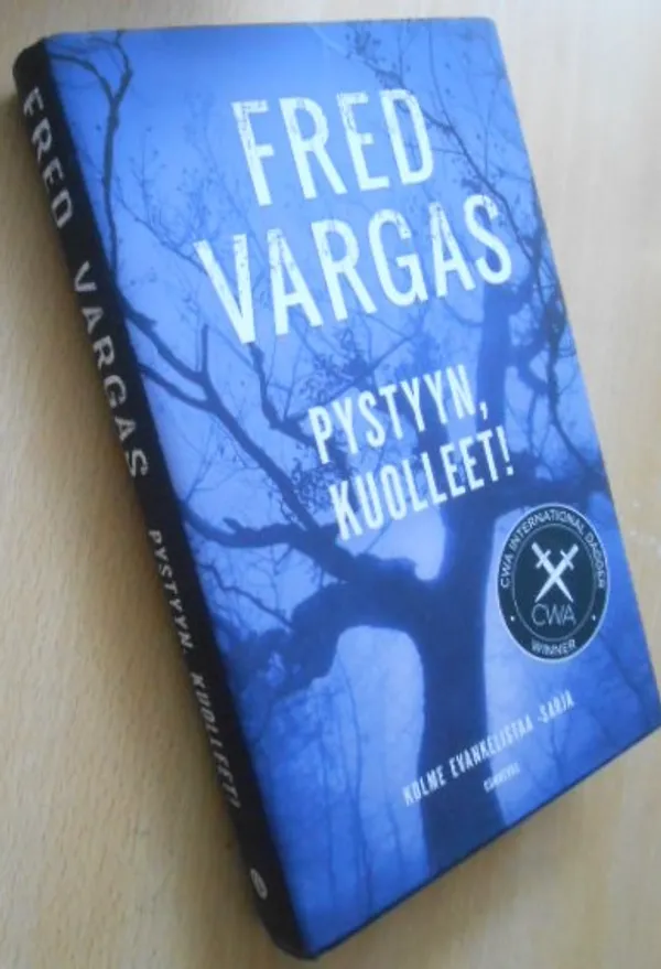 Pystyyn, Kuolleet! - Kolme evankeistaa - sarja - Vargas Fred | Laatu Torikirjat | Osta Antikvaarista - Kirjakauppa verkossa