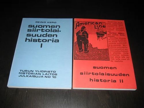 Suomen siirtolaisuuden historia I-II - Kero Reino | Antikvariaatti Bookkolo | Osta Antikvaarista - Kirjakauppa verkossa