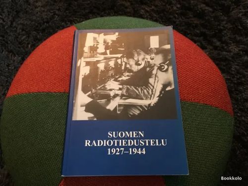 Suomen radiotiedustelu 1927-1944 - Ahtokari Reijo (toim) | Antikvariaatti Bookkolo | Osta Antikvaarista - Kirjakauppa verkossa