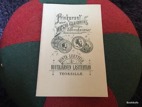 Hintaluettelo Nuutajärven lasitehtaan teoksille 1882 (näköispainos) | Antikvariaatti Bookkolo | Osta Antikvaarista - Kirjakauppa verkossa