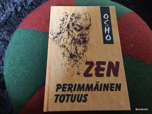 Zen - Perimmäinen totuus | Antikvariaatti Bookkolo | Osta Antikvaarista - Kirjakauppa verkossa