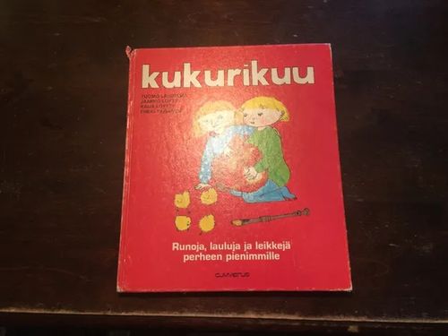 Kukurikuu - Runoja, lauluja ja leikkejä perheen pienimmille | Antikvariaatti Bookkolo | Osta Antikvaarista - Kirjakauppa verkossa