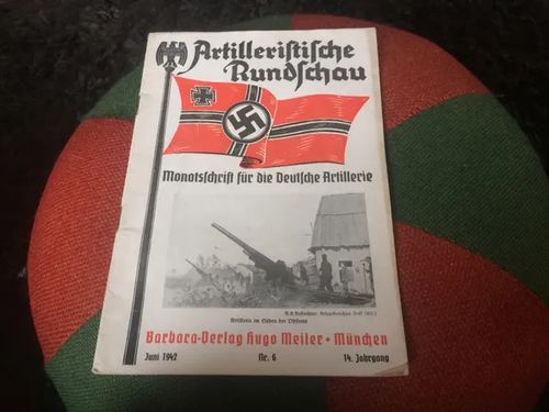 Artilleristische Rundschau - Monatsschrift für die Deutsche Artillerie - Saksalaisten tykistön lehtinen - Juni 1942 | Antikvariaatti Bookkolo | Osta Antikvaarista - Kirjakauppa verkossa