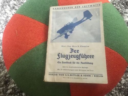 Der flugzeugführer - Handbucher der luftwaffe | Antikvariaatti Bookkolo | Osta Antikvaarista - Kirjakauppa verkossa