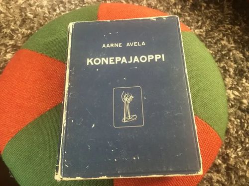 Konepajaoppi - Avela Aarne | Antikvariaatti Bookkolo | Osta Antikvaarista - Kirjakauppa verkossa