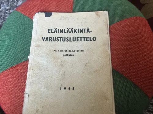 Eläinlääkintävarustusluettelo - Pv. PE:n El:lääk.osaston julkaisu | Antikvariaatti Bookkolo | Osta Antikvaarista - Kirjakauppa verkossa