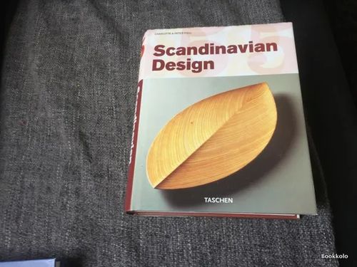 Scandinavian Design - Fiell, Charlotte & Peter | Antikvariaatti Bookkolo | Osta Antikvaarista - Kirjakauppa verkossa