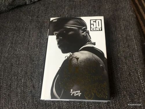 50 Cent - Get Rich or die tryin' | Antikvariaatti Bookkolo | Osta Antikvaarista - Kirjakauppa verkossa