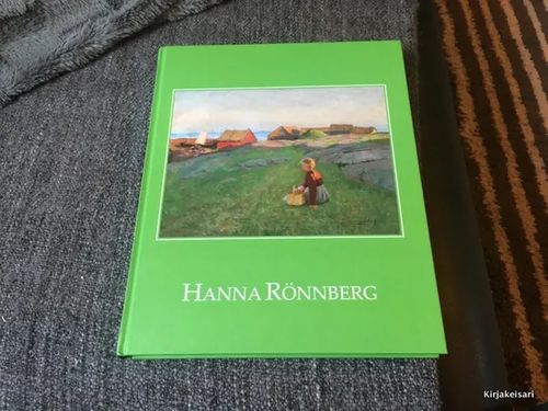 Hanna Rönnberg 1860-1946 | Antikvariaatti Bookkolo | Osta Antikvaarista - Kirjakauppa verkossa