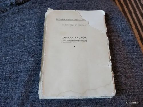 Vanhaa Hauhoa - v. 1925 toimineen kansatieteellisen kylätutkimusretkikunnan tulokset | Antikvariaatti Bookkolo | Osta Antikvaarista - Kirjakauppa verkossa