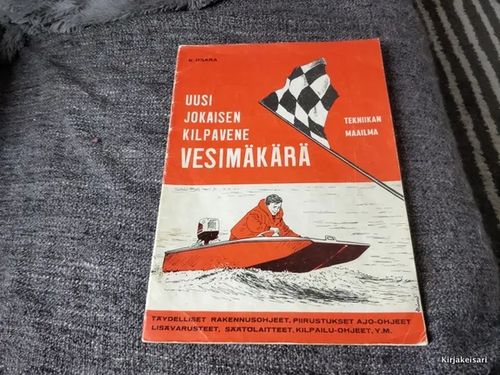 Uusi jokaisen kilpavene Vesimäkärä - Täydelliset rakennusohjeet, piirrustukset, ajo-ohjeet, lisävarusteet, säätölaitteet, kilpailuohjeet ym. - K.Osara | Antikvariaatti Bookkolo | Osta Antikvaarista - Kirjakauppa verkossa