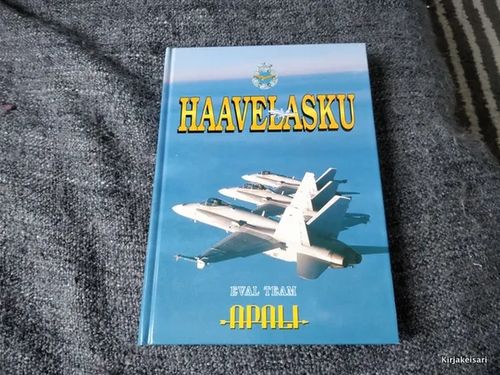 Haavelasku- Eval Team | Antikvariaatti Bookkolo | Osta Antikvaarista - Kirjakauppa verkossa