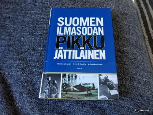 Suomen ilmasodan pikkujättiläinen | Antikvariaatti Bookkolo | Osta Antikvaarista - Kirjakauppa verkossa