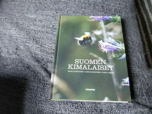 Suomen kimalaiset - Seppo Parkkinen, Juho Paukkunen, Ilkka Teräs | Antikvariaatti Bookkolo | Osta Antikvaarista - Kirjakauppa verkossa