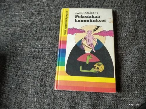 Pelastakaa kummitukset - Ibbotsen Eva | Antikvariaatti Bookkolo | Osta Antikvaarista - Kirjakauppa verkossa