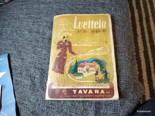 Tavara oy - Luettelo No 10 1946-47 | Antikvariaatti Bookkolo | Osta Antikvaarista - Kirjakauppa verkossa