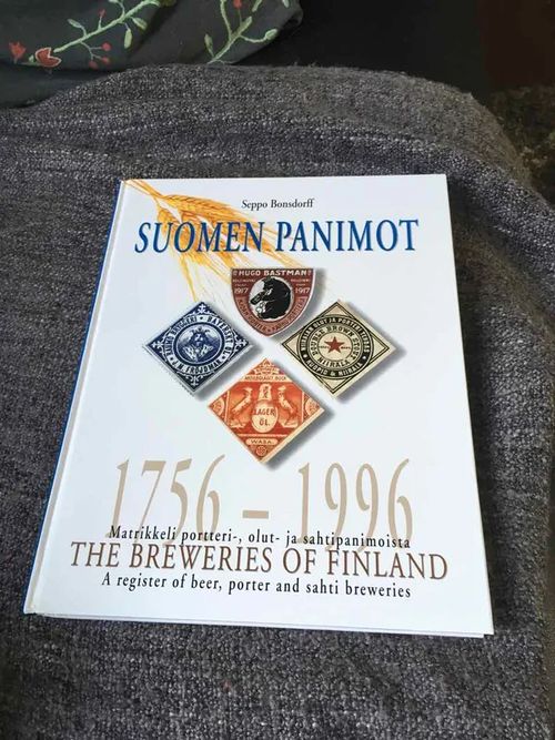 Suomen panimot - matrikkeli portteri-, olut- ja sahtipanimoista 1756-1996 - Bonsdorff Seppo | Antikvariaatti Bookkolo | Osta Antikvaarista - Kirjakauppa verkossa