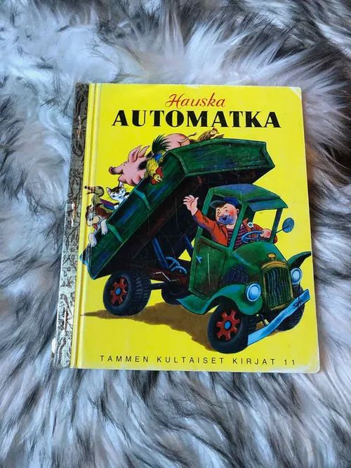 Hauska automatka - Tammen kultaiset kirjat 11 | Antikvariaatti Bookkolo | Osta Antikvaarista - Kirjakauppa verkossa