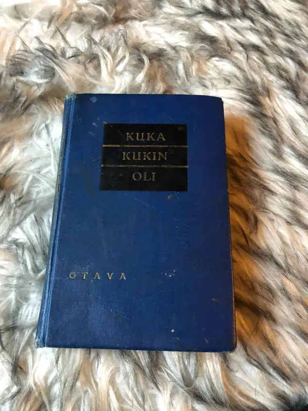 Kuka kukin oli - Henkilötietoja 1900-luvulla kuolleista julkisuuden suomalaisista | Antikvariaatti Bookkolo | Osta Antikvaarista - Kirjakauppa verkossa