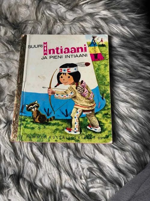 Suuri intiaani ja pieni intiaani (Tammen kultaiset kirjat 99) - Brown - Scarry | Antikvariaatti Bookkolo | Osta Antikvaarista - Kirjakauppa verkossa