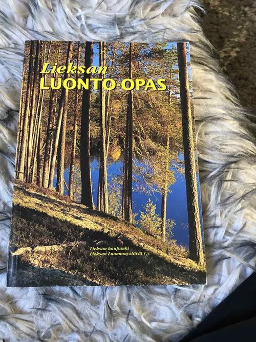 Lieksan Luonto-opas - Lappi Esko (päätoim.) | Antikvariaatti Bookkolo | Osta Antikvaarista - Kirjakauppa verkossa
