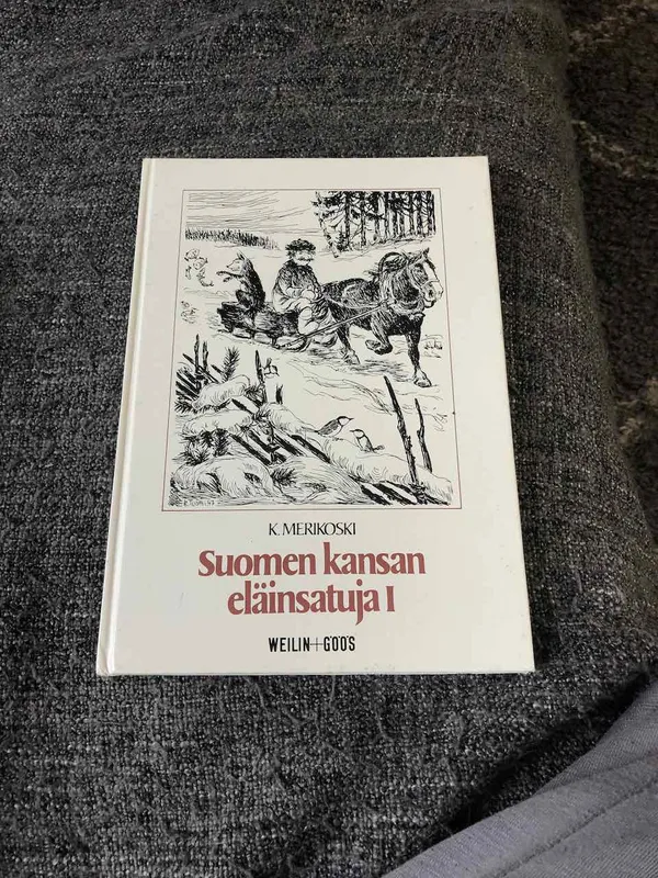 Suomen kansan eläinsatuja I - K. Merikoski | Antikvariaatti Bookkolo | Osta Antikvaarista - Kirjakauppa verkossa