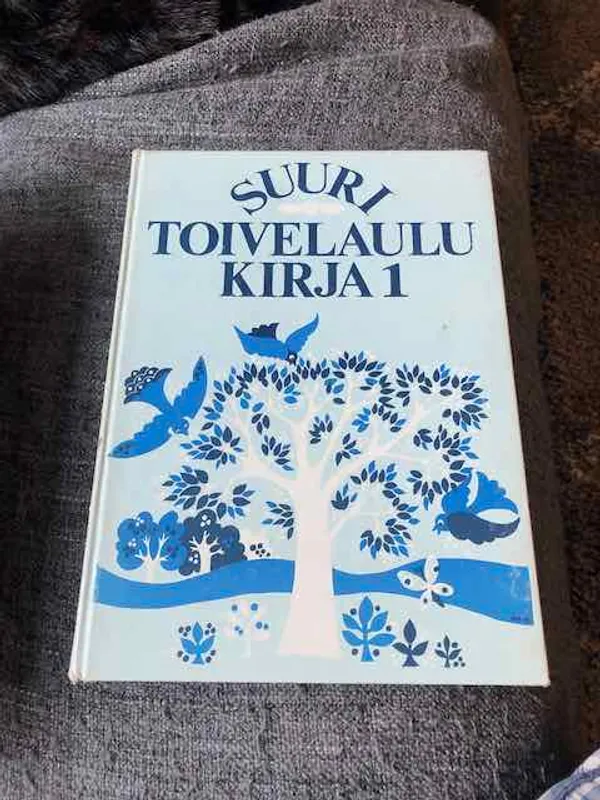 Suuri toivelaulukirja 1 | Antikvariaatti Bookkolo | Osta Antikvaarista - Kirjakauppa verkossa