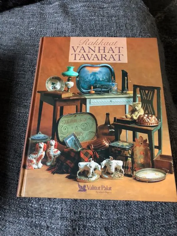 Rakkaat vanhat tavarat | Antikvariaatti Bookkolo | Osta Antikvaarista - Kirjakauppa verkossa