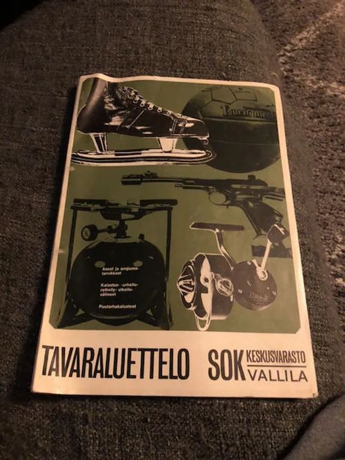 Tavaraluettelo SOK - Aseet, kalastus, puutarhakalusteet ym. v.1965 | Antikvariaatti Bookkolo | Osta Antikvaarista - Kirjakauppa verkossa