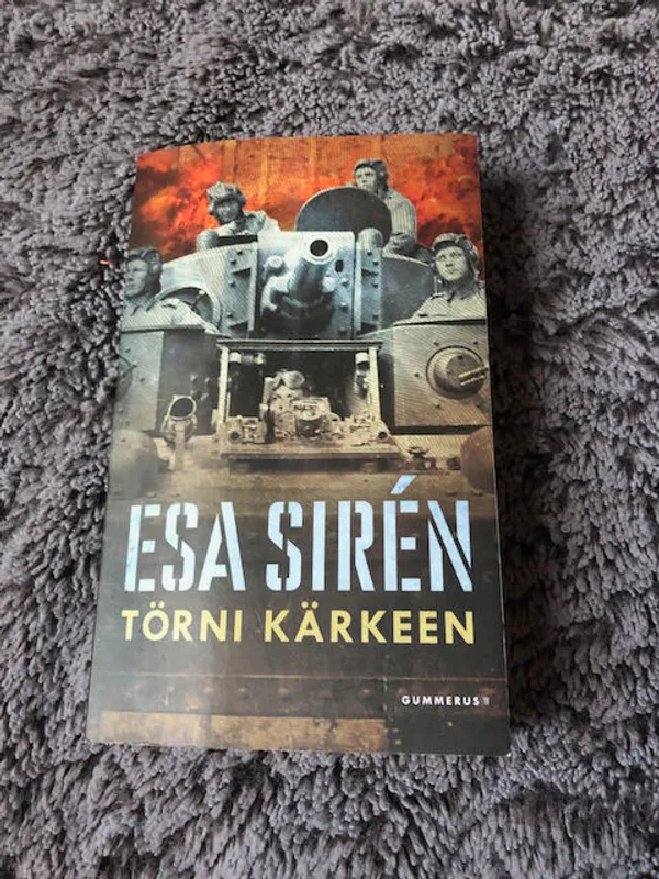 Törni kärkeen - Siren Esa | Antikvariaatti Bookkolo | Osta Antikvaarista - Kirjakauppa verkossa