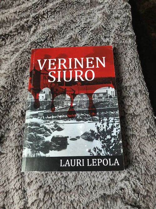 Verinen Siuro - Lepola Lauri | Antikvariaatti Bookkolo | Osta Antikvaarista - Kirjakauppa verkossa