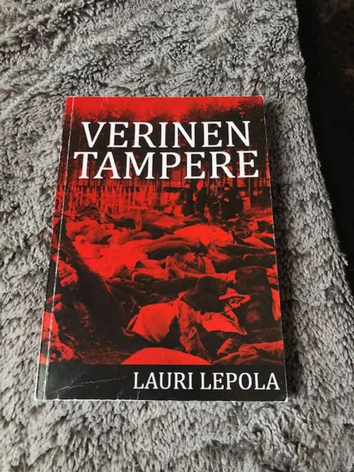 Verinen Tampere - Lepola Lauri | Antikvariaatti Bookkolo | Osta Antikvaarista - Kirjakauppa verkossa